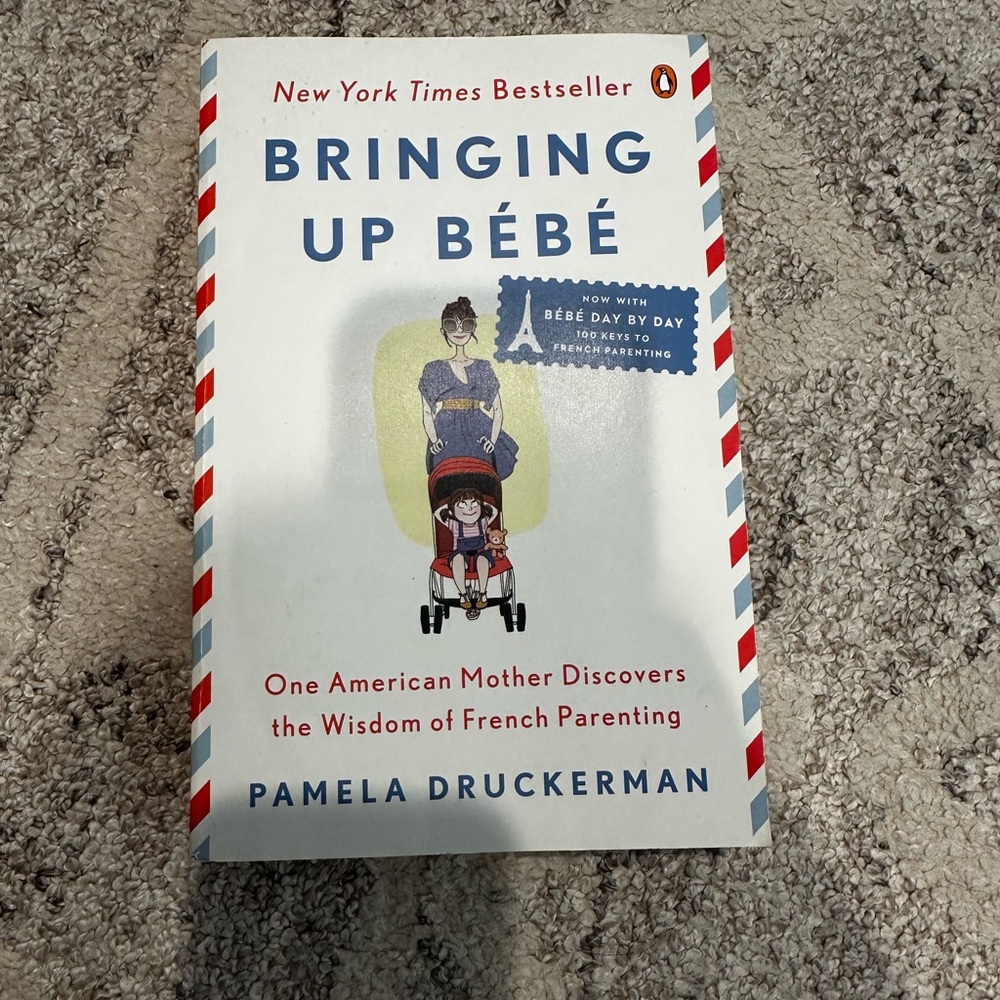 Bringing Up Bébé Book